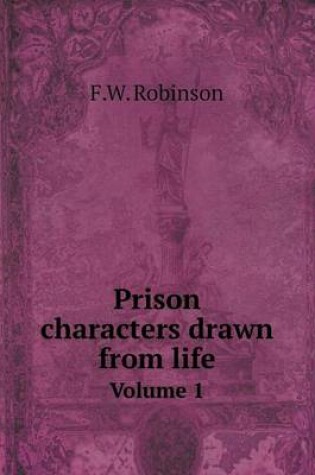 Cover of Prison characters drawn from life Volume 1