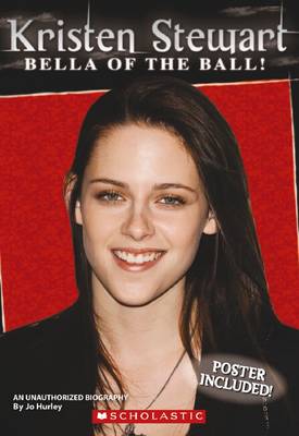 Cover of Kristen Steward Bella of the Ball