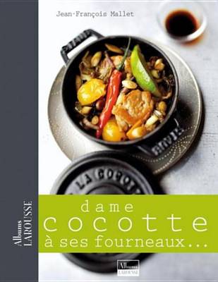 Book cover for Dame Cocotte a Ses Fourneaux ...