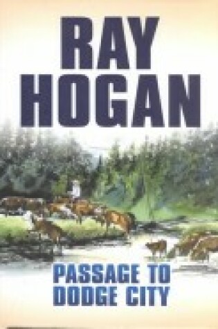Cover of Passage to Dodge City
