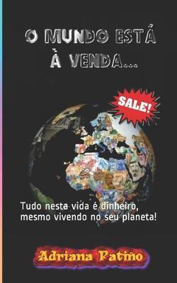 Book cover for O mundo esta a venda...