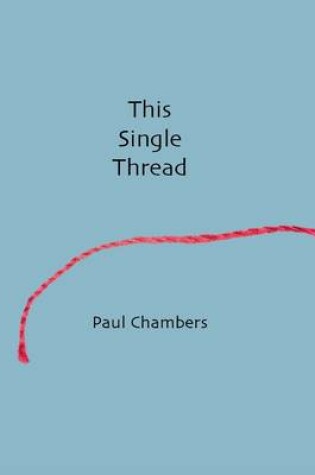 Cover of This Single Thread