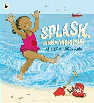 Book cover for Splash, Anna Hibiscus!
