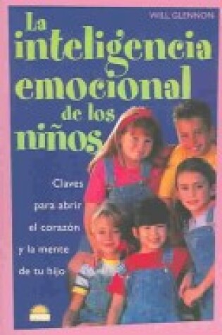 Cover of La Inteligencia Emocional de Los Ninos