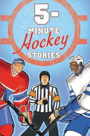 Cover of 5-Minute Hockey Stories