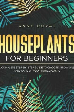 Cover of Houseplants for Beginners