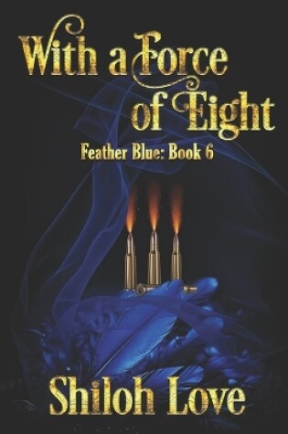 Cover of With a Force of Eight
