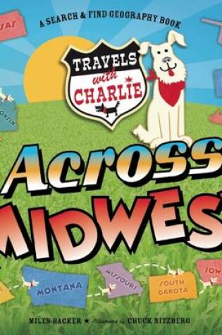 Cover of Travels With Charlie: Across the Midwest