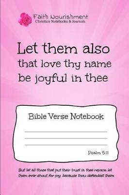 Book cover for Let Them Also That Love Thy Name Be Joyful in Thee