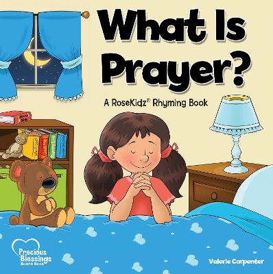 Book cover for What is Prayer?