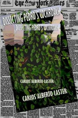 Cover of Dissecting Pedro's Cockroach