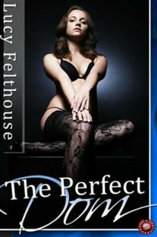 Cover of The Perfect Dom