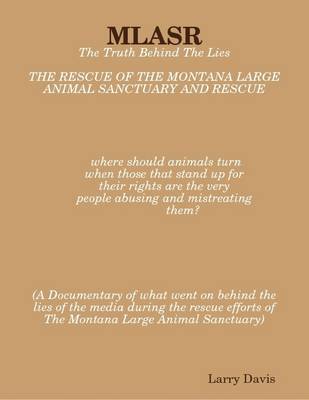 Book cover for MLAS: The Truth Behind The Lies