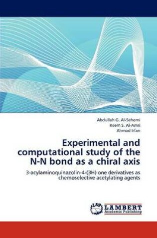 Cover of Experimental and computational study of the N-N bond as a chiral axis