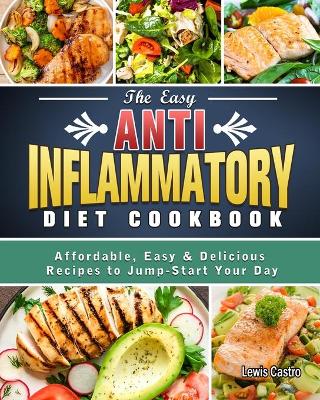 Book cover for The Easy Anti-Inflammatory Diet Cookbook