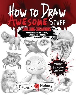 Book cover for How to Draw Awesome Stuff