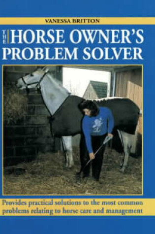 Cover of The Horse Owner's Problem Solver