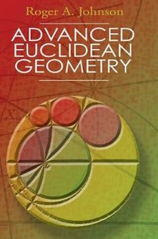 Cover of Advanced Euclidean Geometry