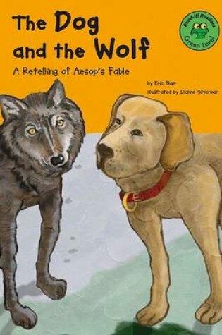 Cover of The Dog and the Wolf