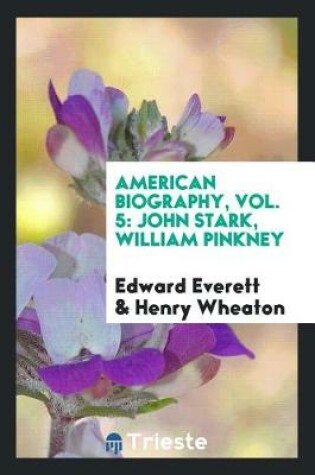 Cover of American Biography, Vol. 5