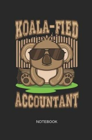 Cover of Koala-Fied Accountant Notebook