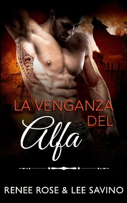 Book cover for La venganza del alfa