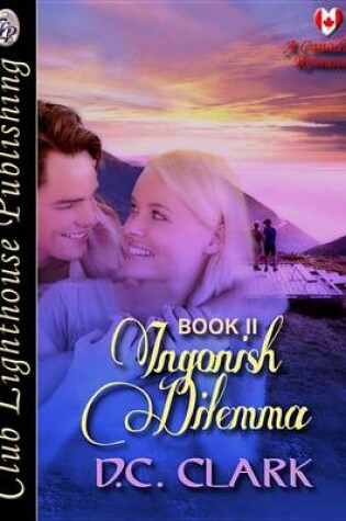 Cover of Ingonish Dilemma Book 2