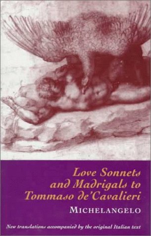 Book cover for Love Sonnets and Madrigals to Tommaso De'Cavalieri