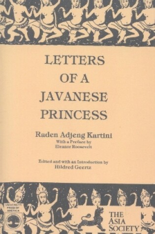 Cover of Letters of a Javanese Princess by Raden Adjeng Kartini