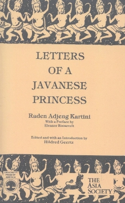 Book cover for Letters of a Javanese Princess by Raden Adjeng Kartini