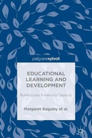 Cover of Educational Learning and Development: Building and Enhancing Capacity