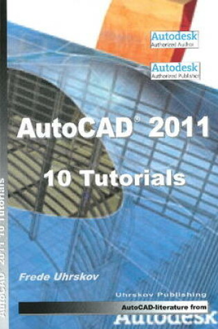 Cover of AutoCAD 2011 -- 10 Tutorials