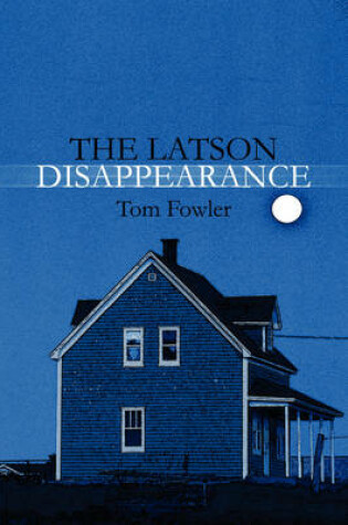 Cover of The Latson Disappearance