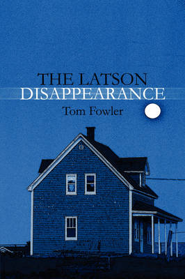 Book cover for The Latson Disappearance