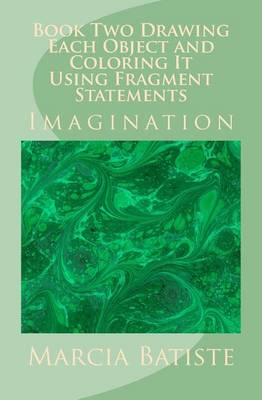 Book cover for Book Two Drawing Each Object and Coloring It Using Fragment Statements