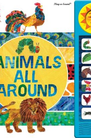 Cover of World of Eric Carle: Animals All Around Sound Book