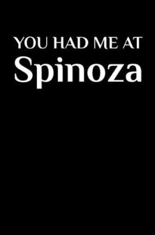 Cover of You Had Me At Me Spinoza