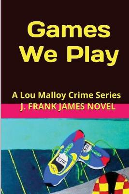 Cover of Games We Play