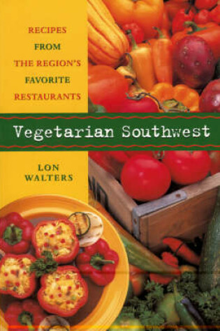 Cover of Vegetarian Southwest