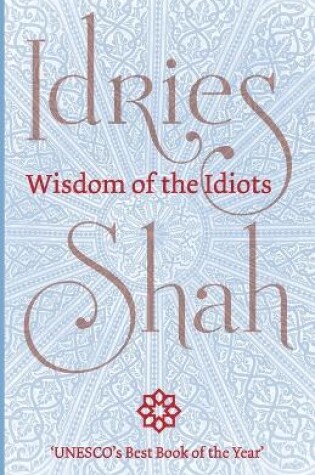 Cover of Wisdom of the Idiots