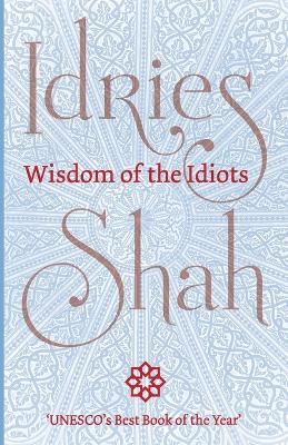 Book cover for Wisdom of the Idiots