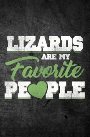 Cover of Lizards Are My Favorite People