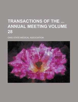 Book cover for Transactions of the Annual Meeting Volume 28