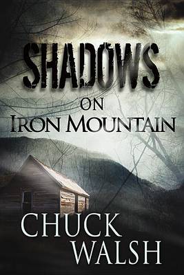 Book cover for Shadows on Iron Mountain