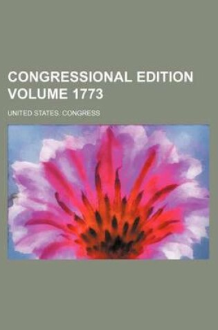 Cover of Congressional Edition Volume 1773