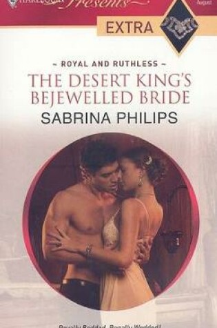 Cover of The Desert King's Bejewelled Bride