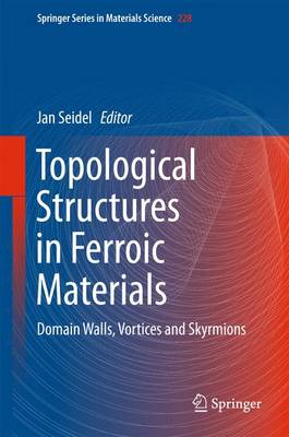 Cover of Topological Structures in Ferroic Materials