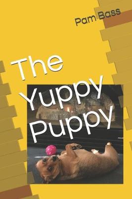 Book cover for The Yuppy Puppy