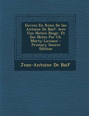 Book cover for Euvres En Rime de Ian Antoine de Baif