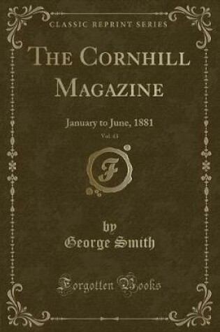 Cover of The Cornhill Magazine, Vol. 43